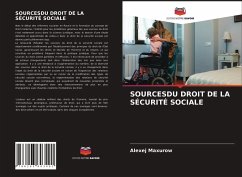 SOURCESDU DROIT DE LA SÉCURITÉ SOCIALE - Maxurow, Alexej