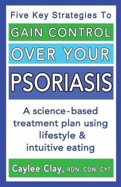 Cover Gain Control Over Your Psoriasis