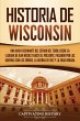 Historia de Wisconsin - Bild 1