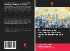 Envolvimento de sensores ocultos em redes de sensores sem fio - Veluri, Ravi Kishore; Ghonge, Mangesh; Pramanik, Sabyasachi