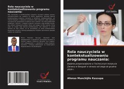 Rola nauczyciela w kontekstualizowaniu programu nauczania: - Kassupa, Afonso Munchijilo