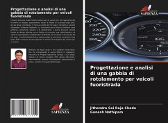 Progettazione e analisi di una gabbia di rotolamento per veicoli fuoristrada - Chada, Jithendra Sai Raja;Nathipam, Ganesh