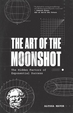 Cover The Art of the Moonshot