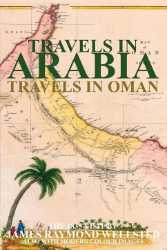 TRAVELS IN ARABIA - Wellsted, James R