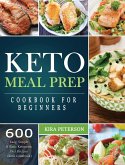 The Comprehensive Keto Meal Prep Cookbook