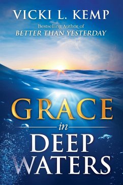 Grace in Deep Waters - Kemp, Vicki L.