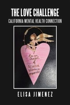 The Love Challenge: California Mental Health Connection - Jimenez, Elisa