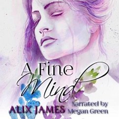 A Fine Mind: A Pride and Prejudice Novella - Clarkston, Nicole; James, Alix