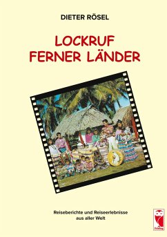 Lockruf ferner Länder - Rösel, Dieter