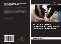 Victim and private prosecutor as participants in criminal proceedings - Maxurow, Alexej