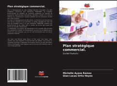 Plan stratégique commercial. - Ramos, Michelle Ayazo; Ortiz Hoyos, Gian Lucas