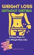 Weight Loss Without Dieting - Bild 1