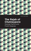 The Rajah of Chutneypore