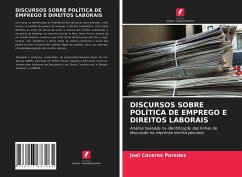 DISCURSOS SOBRE POLÍTICA DE EMPREGO E DIREITOS LABORAIS - Cáceres Paredes, Joel