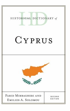 Historical Dictionary of Cyprus - Mirbagheri, Farid; Solomou, Emilios A.