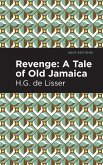 Revenge: A Tale of Old Jamaica