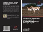 Dystrybucja, genetyka i ochrona dzikiej afryka¿skiej zwierzyny p¿owej w Erytrei
