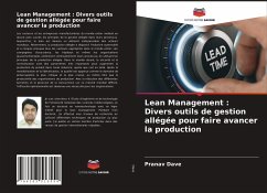 Lean Management : Divers outils de gestion allégée pour faire avancer la production - Dave, Pranav