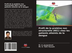 Profil de la protéine non structurelle (NS1) chez les patients atteints de la dengue - Jayaprakash, A.; Hussain, K. Tahir