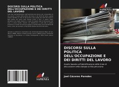 DISCORSI SULLA POLITICA DELL'OCCUPAZIONE E DEI DIRITTI DEL LAVORO - Cáceres Paredes, Joel