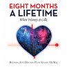 Eight Months a Lifetime - Bild 1