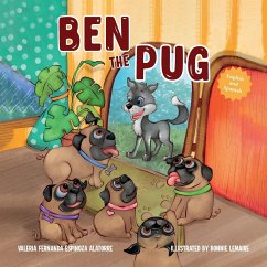 Ben The Pug (English-Spanish Edition) - Espinoza Alatorre, Valeria Fernanda