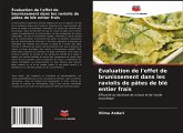 Évaluation de l'effet de brunissement dans les raviolis de pâtes de blé entier frais