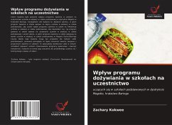 Wp¿yw programu do¿ywiania w szko¿ach na uczestnictwo - Kokwee, Zachary