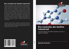 Bio-controllo dei biofilm industriali - Ksontini, Hamida