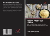 KOSZTY PRODUKCJI QUINOA