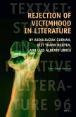 Rejection of Victimhood in Literature: By Abdulrazak Gurnah, Viet Thanh Nguyen, and Luis Alberto Urrea