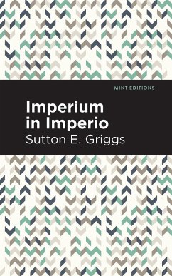 Imperium in Imperio - Griggs, Sutton E.