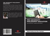 PRE-UNIVERSITY PHILOSOPHY EDUCATION