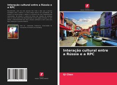 Interação cultural entre a Rússia e a RPC - Chen, Qi