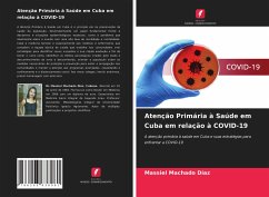 Atenção Primária à Saúde em Cuba em relação à COVID-19 - Machado Díaz, Massiel