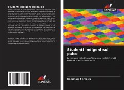 Studenti indigeni sul palco - Ferreira, Caminski