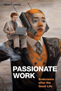Passionate Work - Hong, Renyi