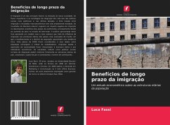 Benefícios de longo prazo da imigração - Fassi, Luca