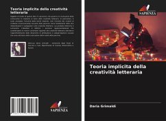 Teoria implicita della creatività letteraria - Grimaldi, Daria