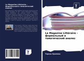 Le Magazine Littéraire - formal'nyj i tematicheskij analiz