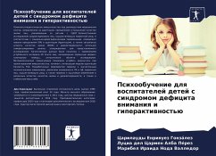 Psihoobuchenie dlq wospitatelej detej s sindromom deficita wnimaniq i giperaktiwnost'ü - Enriquez González, Carilaudy; Alba Pérez, Lucia del Carmen; Noda Valledor, Maribel Iraida