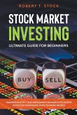 Stock Market Investing Ultimate Guide For Beginners