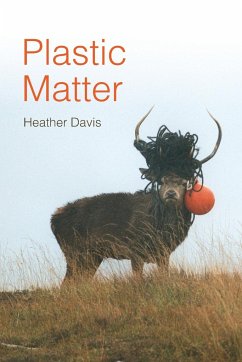 Plastic Matter - Davis, Heather