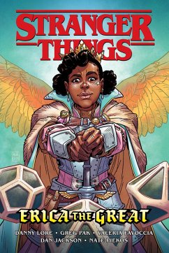 Stranger Things: Erica the Great (Graphic Novel) - Pak, Greg; Lore, Danny