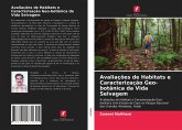 Avaliações de Habitats e Caracterização Geo-botânica da Vida Selvagem