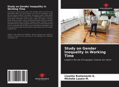 Study on Gender Inequality in Working Time - Bustamante G., Lissette; Lazaro M., Michelle