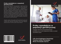 Próby samobójcze w populacji geriatrycznej - Rodríguez Duménigo, Lilia Asol; Artiles Fernández, Yunaisy; Fernández García, Mivia