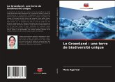 Le Groenland : une terre de biodiversité unique Le Groenland : une terre de biodiversité unique