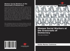 Women Social Workers at the Grassroots of Democracy - Martos Contreras, Emilia