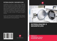 ESTERILIZAÇÃO E DESINFECÇÃO - K.V, Vijila;Chatra, Laxmikanth;Shenoy, Prashanth